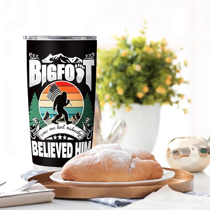 Bigfoot Saw Me But Nobody Believed Him 20oz Tumbler 02