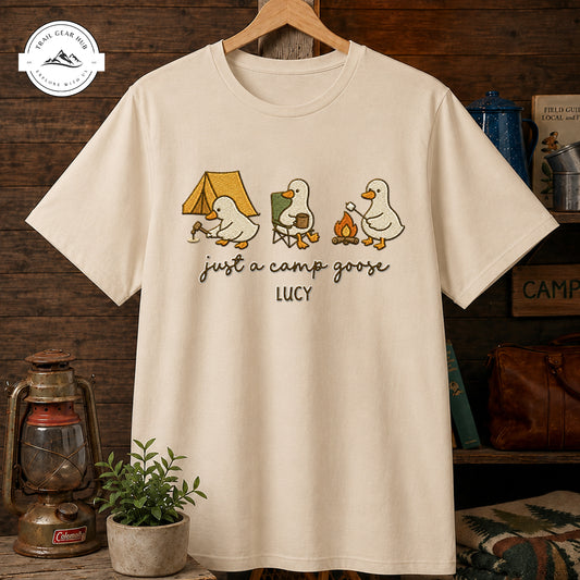 Just A Camp Goose Personalized Embroidered T-Shirt Sweatshirt Hoodie LV03