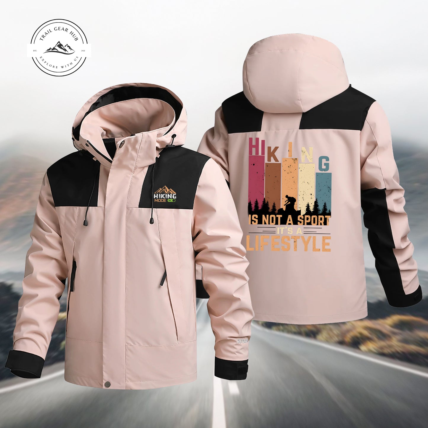 Hiking Is A Lifestyle Waterproof Jacket MN07
