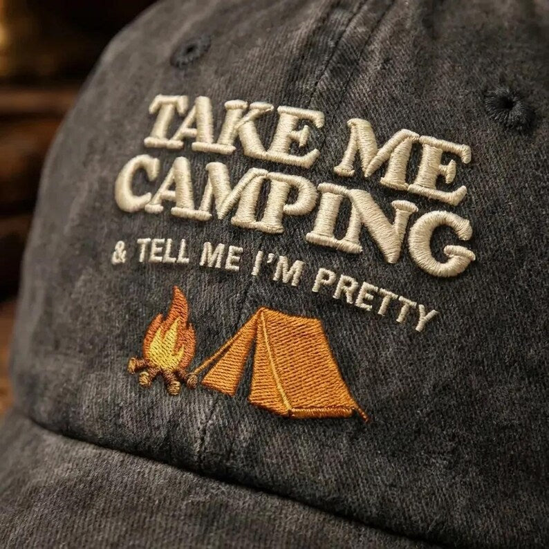 Embroidered Take Me Camping Hat